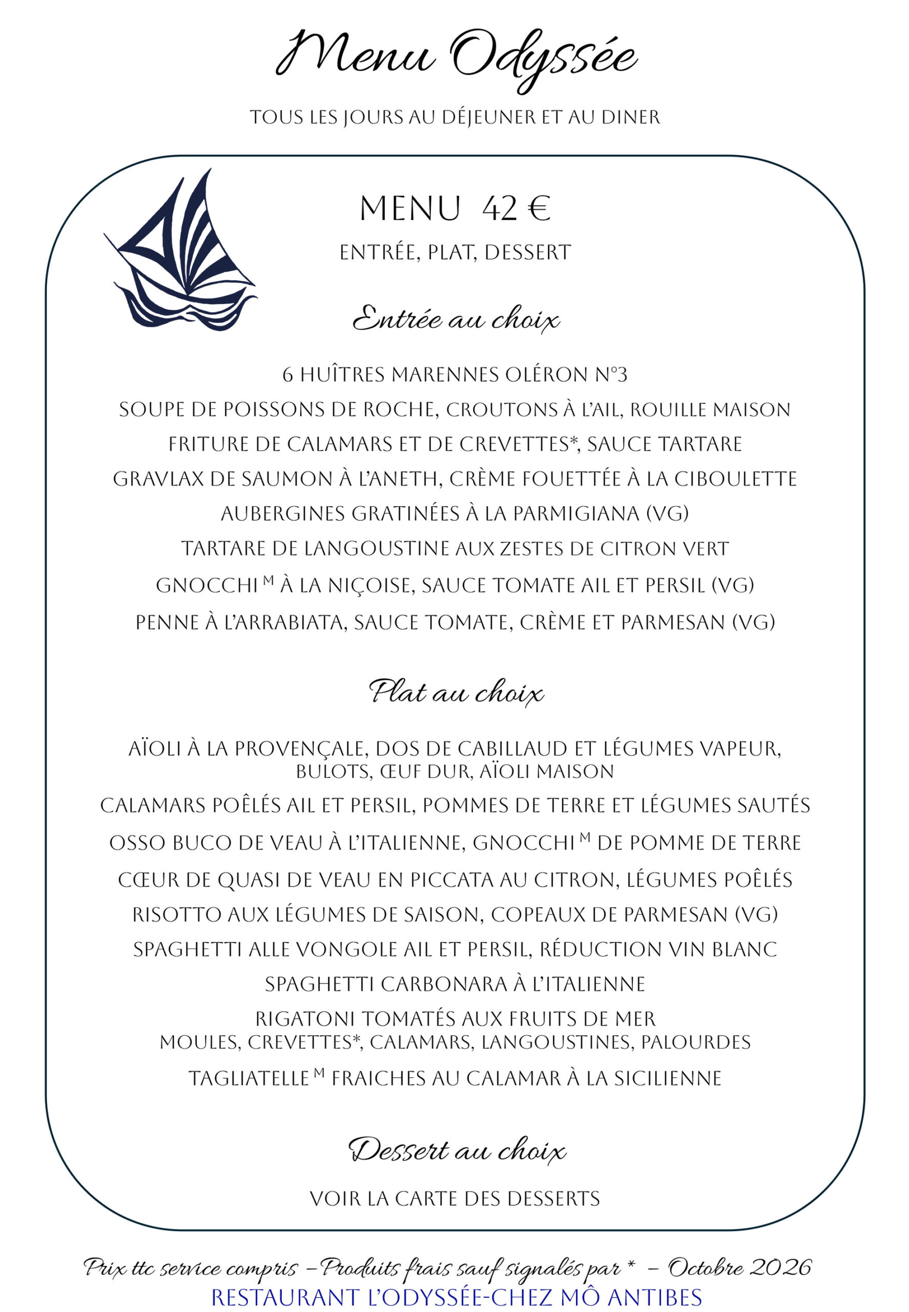 Menu "Odyssée" de la carte Automne - Hiver 2026, 7 jours sur 7 au déjeuner et au diner